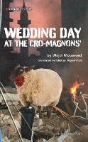 Book Cover for Wedding Day at the Cro-Magnons by Wajdi Mouawad