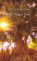 Book Cover for The Magic Tree by Ursula Rani Sarma