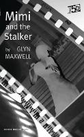 Book Cover for Mimi and the Stalker by Glyn (Author) Maxwell