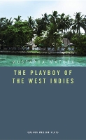 Book Cover for The Playboy of the West Indies by Mustapha (Author) Matura