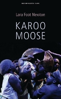 Book Cover for Karoo Moose by Lara Foot (Author) Newton