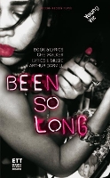 Book Cover for Been So Long by Arthur Darville