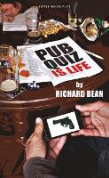 Book Cover for Pub Quiz is Life by Richard Bean