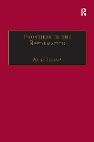 Book Cover for Frontiers of the Reformation by Auke Jelsma