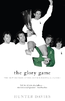 Book Cover for The Glory Game by Hunter Davies