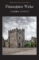 Book Cover for Finnegans Wake by James Joyce, Professor Len (Professor of Modern Literatures, Head of Goldsmiths Learning Enhancement Unit, Goldsmiths, U Platt