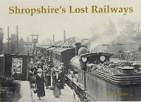 Book Cover for Shropshire's Lost Railways by David James