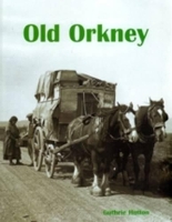 Book Cover for Old Orkney by Guthrie Hutton