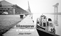 Book Cover for Glasgow at the Crossroads by Alan Knight