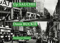 Book Cover for Up Sauchie, Doon Buckie by Andrew Stuart