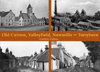 Book Cover for Old Culross, Valleyfield, New Mills and Torryburn by Guthrie Hutton