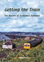 Book Cover for Getting the Train by David Ross