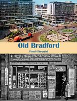 Book Cover for Old Bradford by Paul Chrystal