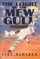 Book Cover for Flight Of The Mew Gull by Alex Henshaw