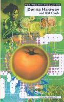 Book Cover for Donna Haraway and Genetic Foods by George Myerson