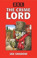 Book Cover for The Crime Lord by Jak Shadow