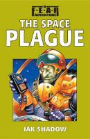 Book Cover for The Space Plague by Jak Shadow