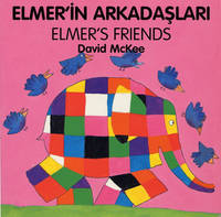 Book Cover for Elmer's Friends (turkish-english) by David McKee