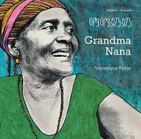 Book Cover for Grandma Nana (English–Chinese) by Veronique Tadjo, Veronique Tadjo, Lori Chen