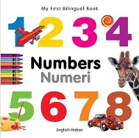 Book Cover for My First Bilingual Book - Numbers (English-Italian) by Milet Publishing