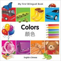 Book Cover for My First Bilingual Book–Colors (English–Chinese) by Milet Publishing