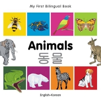 Book Cover for My First Bilingual Book - Animals (English-Korean) by Milet Publishing