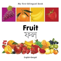 Book Cover for My First Bilingual Book - Fruit (English-Bengali) by Milet Publishing