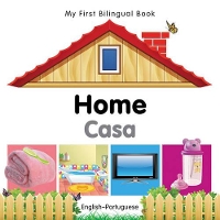 Book Cover for My First Bilingual Book - Home (English-Portuguese) by Milet Publishing