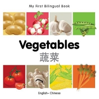 Book Cover for My First Bilingual Book - Vegetables (English-Chinese) by Milet Publishing