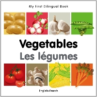 Book Cover for My First Bilingual Book - Vegetables (English-French) by Milet Publishing