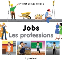 Book Cover for My First Bilingual Book - Jobs (English-French) by Milet Publishing