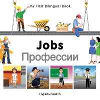 Book Cover for My First Bilingual Book - Jobs (English-Russian) by Milet Publishing