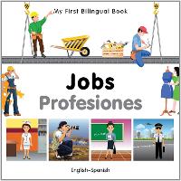 Book Cover for My First Bilingual Book - Jobs (English-Spanish) by Milet Publishing