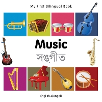 Book Cover for My First Bilingual Book - Music (English-Bengali) by Milet Publishing