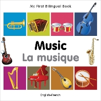 Book Cover for My First Bilingual Book - Music (English-French) by Milet Publishing