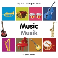 Book Cover for My First Bilingual Book - Music (English-German) by Milet Publishing