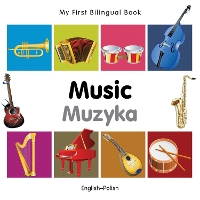 Book Cover for My First Bilingual Book - Music (English-Polish) by Milet Publishing