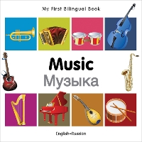 Book Cover for My First Bilingual Book - Music (English-Russian) by Milet Publishing