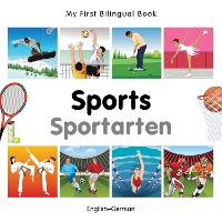 Book Cover for My First Bilingual Book - Sports (English-German) by VV AA