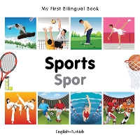 Book Cover for My First Bilingual Book - Sports (English-Turkish) by VV AA