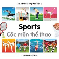 Book Cover for My First Bilingual Book - Sports (English-Vietnamese) by VV AA