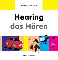 Book Cover for My Bilingual Book - Hearing (English-German) by Milet Publishing Ltd