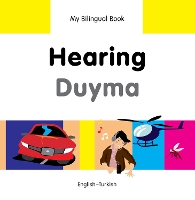 Book Cover for My Bilingual Book - Hearing (English-Turkish) by Milet Publishing Ltd