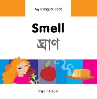 Book Cover for My Bilingual Book - Smell (English-Bengali) by Milet Publishing Ltd