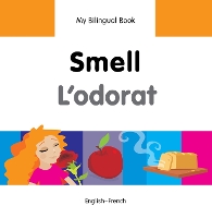 Book Cover for My Bilingual Book - Smell (English-French) by Milet Publishing Ltd