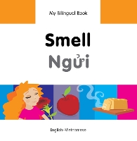 Book Cover for My Bilingual Book - Smell (English-Vietnamese) by Milet Publishing Ltd