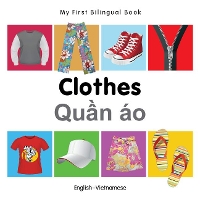 Book Cover for My First Bilingual Book - Clothes (English-Vietnamese) by Milet