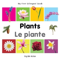 Book Cover for My First Bilingual Book - Plants (English-Italian) by Milet