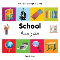 Book Cover for My First Bilingual Book - School (English-Farsi) by Milet