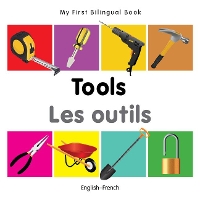 Book Cover for My First Bilingual Book - Tools (English-French) by Milet